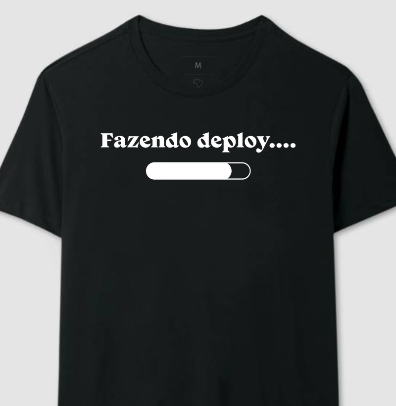Camiseta - Fazendo deploy...