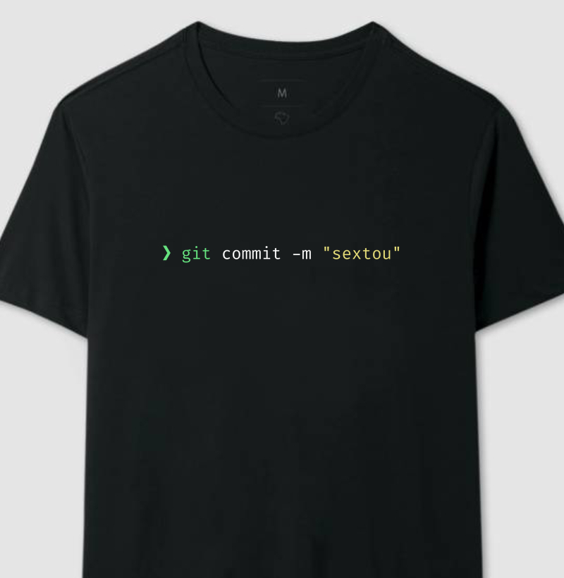 Camiseta - git commit sextou