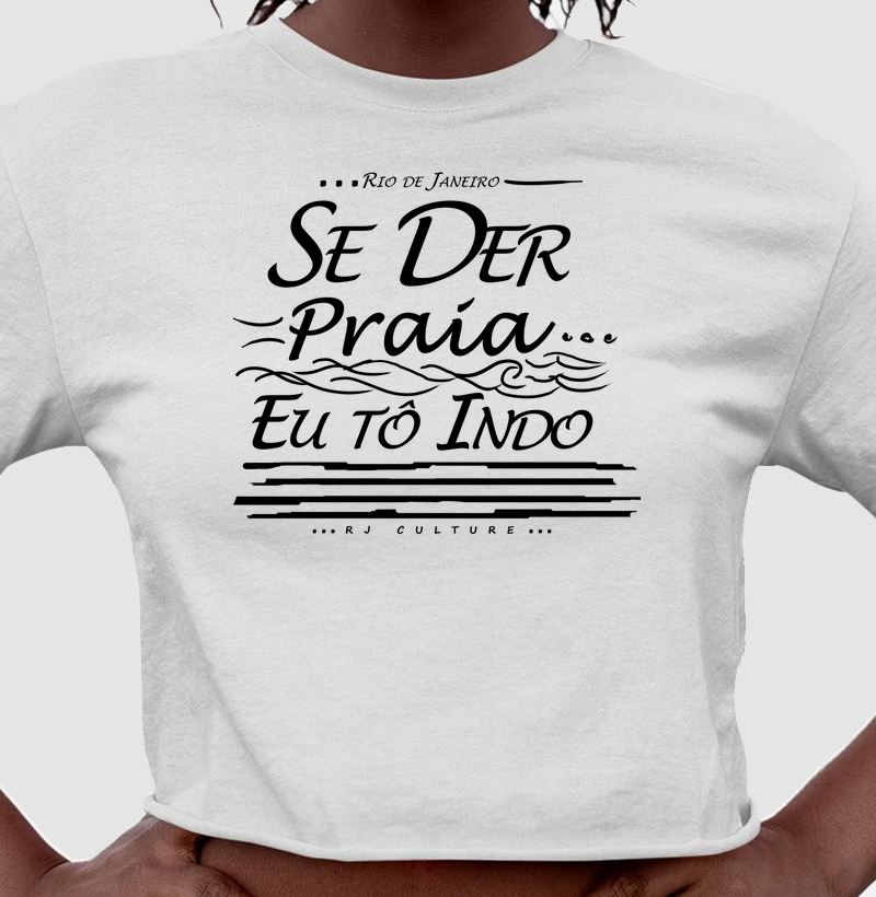 Se der praia, eu tô indo