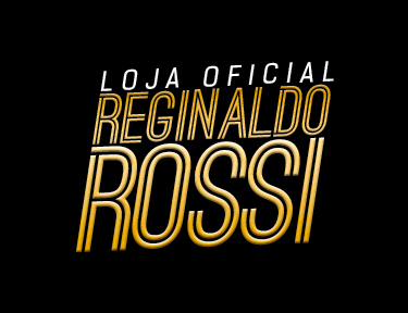 Sobre Loja Oficial Reginaldo Rossi