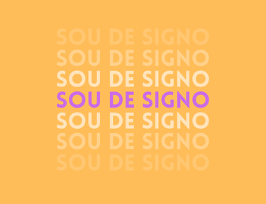 Sobre Sou de Signo